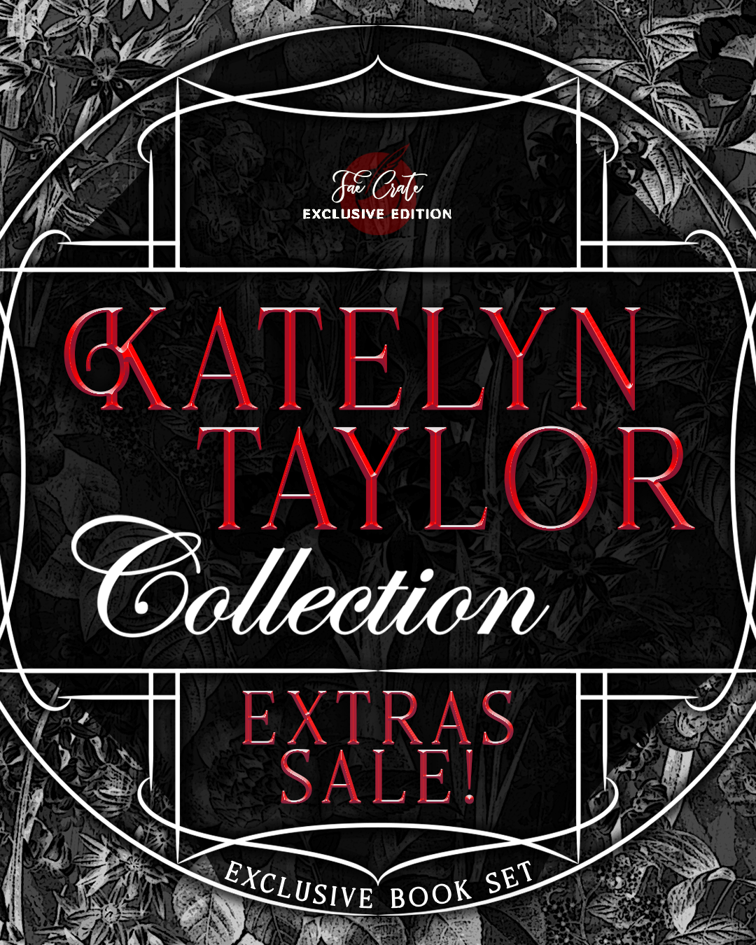 Katelyn Taylor Exclusive Edition Collection