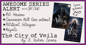 Awesome Series Alert: City of Veils by S. Usher Evans