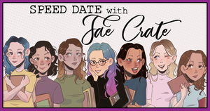Speed Dating With Fae Crate
