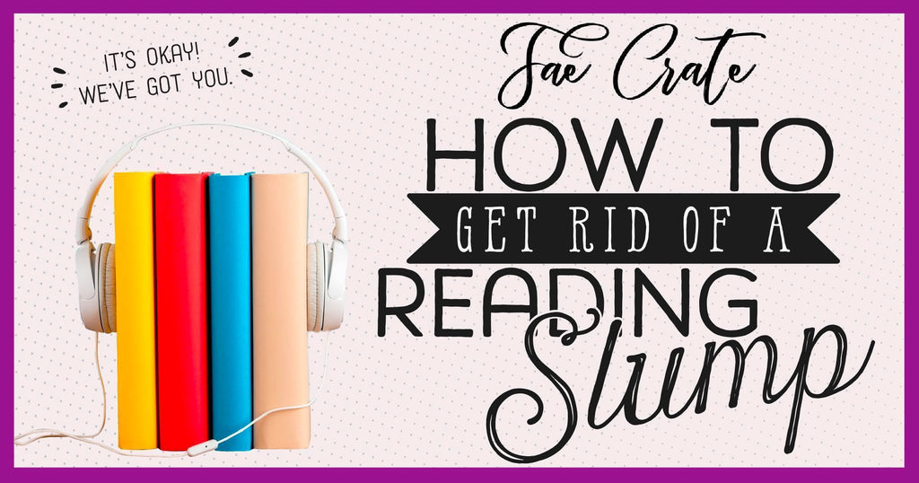 How to Get Rid of a Reading Slump
