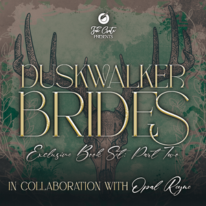 Duskwalker Brides PART TWO Exclusive Book Set