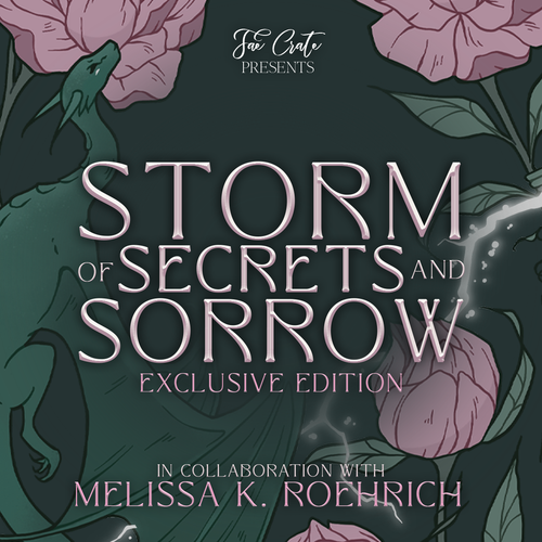 Storm of Secrets and Sorrow Exclusive Edition