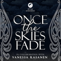 Once the Skies Fade Exclusive Edition