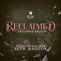 Reclaimed Exclusive Edition